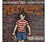 Pinstripes,the - Troublemaker