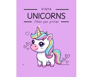Pinta Unicorns: Llibre per pintar