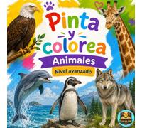 Pinta y colorea: Animales (nivel avanzado)