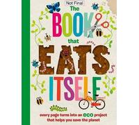Pintachen Dr. Amy Dickman The Incredible Book that Eats Itself (Tascabile)