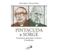 Pintacuda e Sorge. Il cammino personale e comune, il confronto