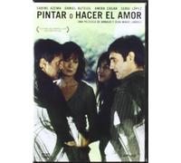 Pintar O Hacer El Amor (Peindre Ou Faire L´Amour) (2005) (Import)