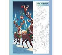 Pintar por Números para ninos - magia de la Navidad: ¡Disfruta la magia de la Navidad con este libro de Pintar por Números!