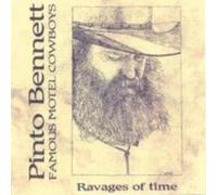 Pinto Bennett Ravages of Time (CD)