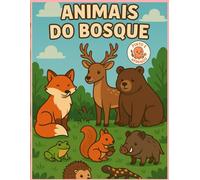 Pinto e Aprendo: Animais do Bosque