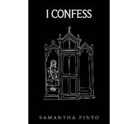 Pinto Samantha I Confess BOOK NUOVO