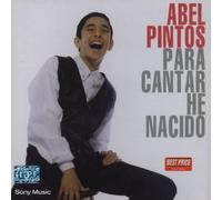 Pintos, Abel - Para Cantar He Nacido
