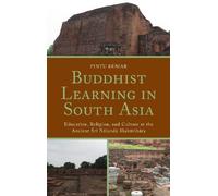 Pintu Kumar Buddhist Learning in South Asia (Tascabile)