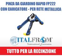 Pinza da Giardino Rapid FP222 con Caricatore - Per Rete Metallica - Italfrom