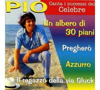 Pio - Canta I Successi Del Celebre - Cd