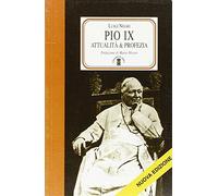 Pio IX. Attualità e profezia