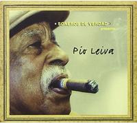 Pio Leiva - Soneros De Verdad Present