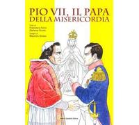 Pio VII, il papa della misericordia