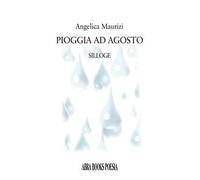 Pioggia ad agosto