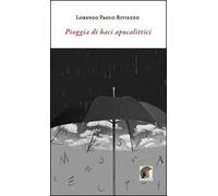 Pioggia di baci apocalittici