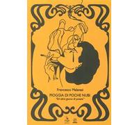 Pioggia di poche nubi. «Ed altre gocce di poesia»