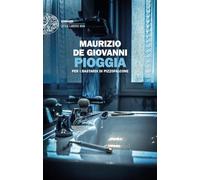 Pioggia per i Bastardi di Pizzofalcone
