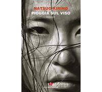 Pioggia sul viso