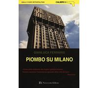 Piombo su Milano