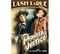 Pioneer Justice (DVD) Al St. John Lash LaRue