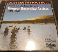 Pioneer Recording Artists - Vol. 1-An Introduction
