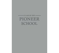 Pioneer School Class of: JW Notebook and Pioneer School Gift | Best Life Ever Journal for Note Taking | 100 Pages 6x9