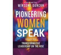 Pioneering Women Speak: Transformative Leadership on the Rise - NUOVO