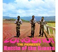 Pioneers - Long Shot/ Battle of The Giants: Expanded Edition [CD]