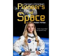 Pioneers of Space