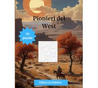 Pionieri del West: cerca la parola