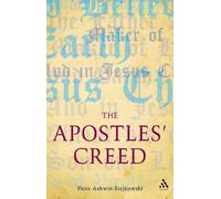 Piotr Ashwin-Siejkowski The Apostles' Creed (Tascabile)