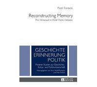 Piotr Forecki Reconstructing Memory (Copertina rigida)