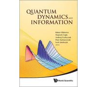 Piotr Garbaczew Quantum Dynamics And Information - Proceeding (Copertina rigida)