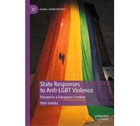 Piotr Godzisz State Responses to Anti-LGBT Violence (Copertina rigida)