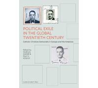 Piotr H. Kosicki Political Exile in the Global Twentieth Century (Tascabile)