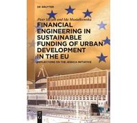 Piotr Idczak Id Financial Engineering in Sustainable Funding of Urba (Tascabile)