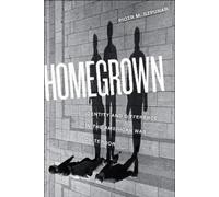 Piotr M. Szpunar Homegrown (Copertina rigida) Critical Cultural Communication
