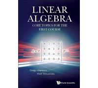 Piotr Mikusinski Drag Linear Algebra: Core Topics For The Fi (Copertina rigida)