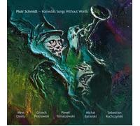 Piotr Schmidt Komeda s Songs Without Words