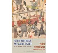 Piotr Slodkowski Polish Modernism and Jewish Identity (Tascabile)