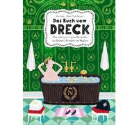 Piotr Socha Mon Das Buch vom Dreck: Eine nicht ganz so feine (Copertina rigida)
