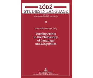 Piotr Stalmaszc Turning Points in the Philosophy of Language (Copertina rigida)