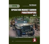 Piotr Witkowski Operation Market Garden Paratroopers (Tascabile) Green