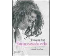 Piovono sassi dal cielo
