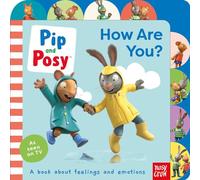 Pip and Posy: How Are You?