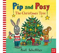 Pip and Posy: L'albero di Natale – Nosy Crow