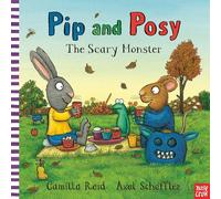 Pip and Posy: The Scary Monster – Edizione Nosy Crow