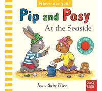Pip e Posy – Dove sei? Al mare – Libro con alette in feltro