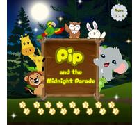 Pip and the Midnight Parade