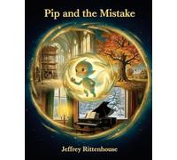 Pip and the Mistake